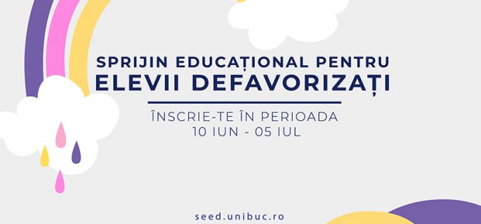 inscrieri-UB-SEED-sprijin-elevi-defavorizati-universitatea-din-bucuresti-unibuc